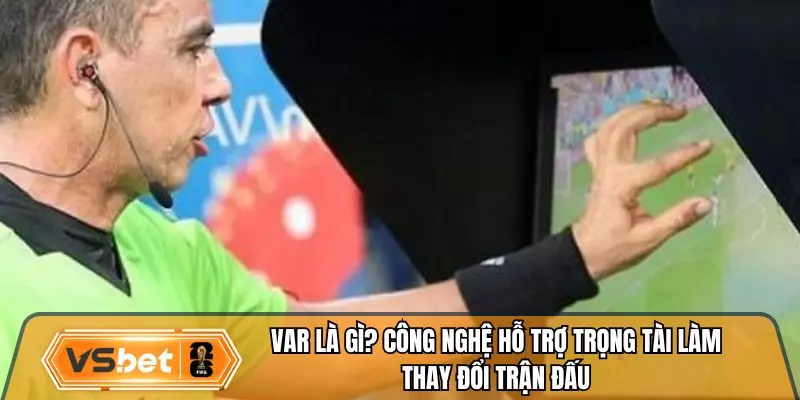 VAR là gì